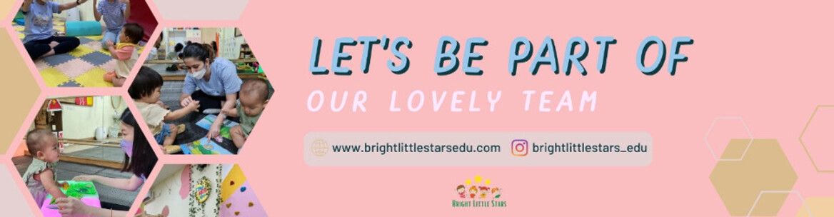 Baby & Toddler Teacher (6 Months – 4 Years) BSD