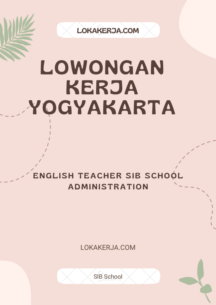 Lowongan Kerja Yogyakarta English Teacher/Administration