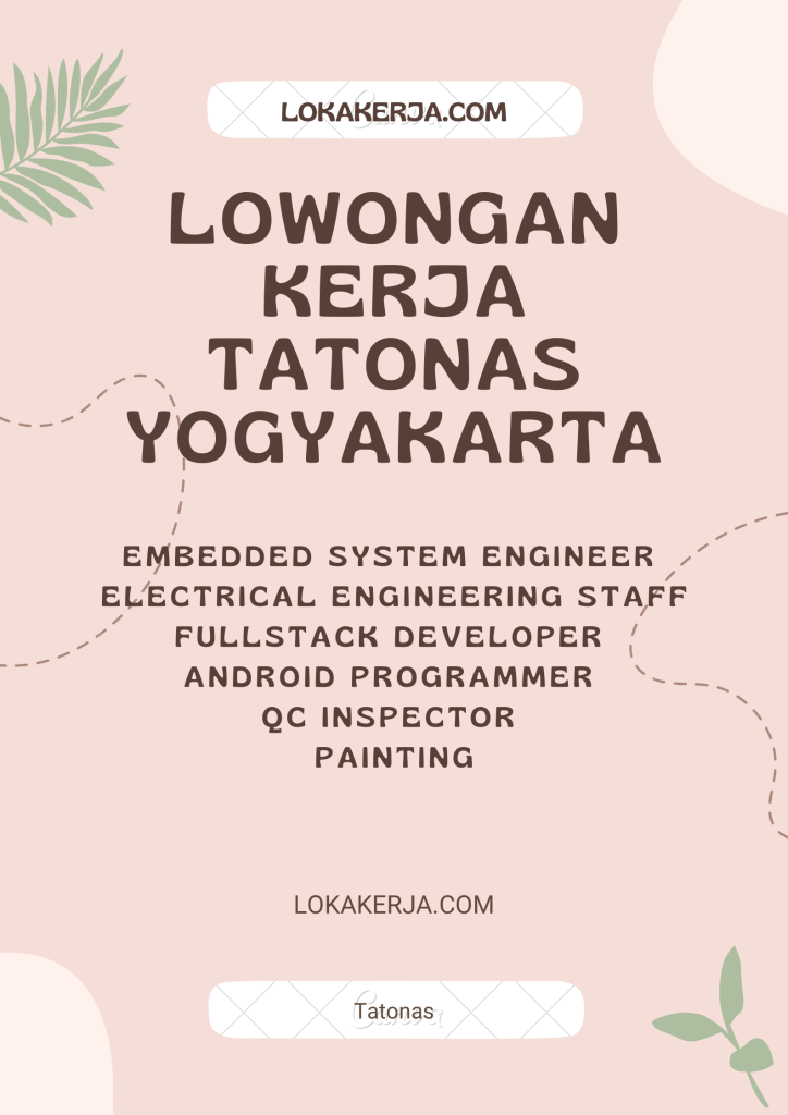 Lowongan Kerja Yogyakarta Tatonas Tehnology