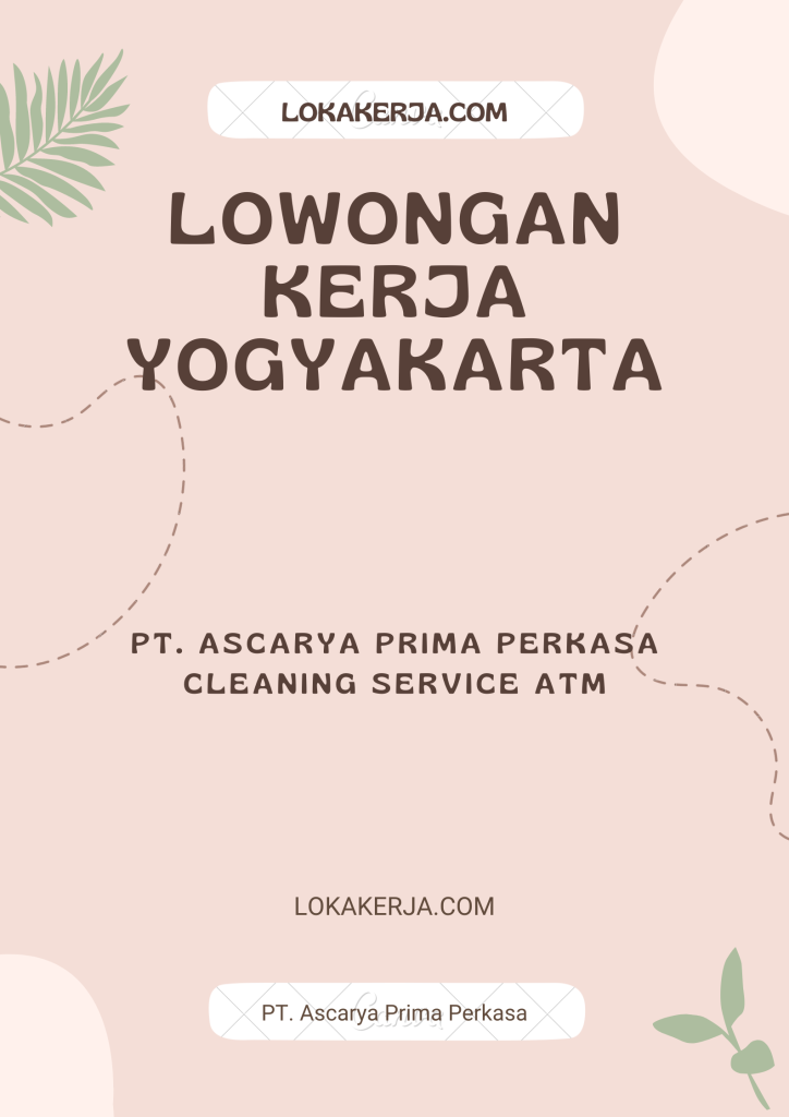 Lowongan Kerja Yogyakarta PT. Ascarya Prima Perkasa