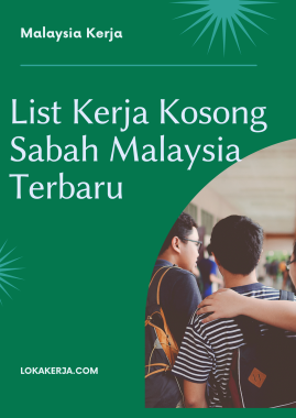 List Kerja Kosong Sabah Malaysia Terbaru