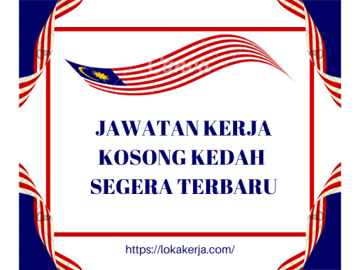 Jawatan Kerja Kosong Kedah Segera Terbaru
