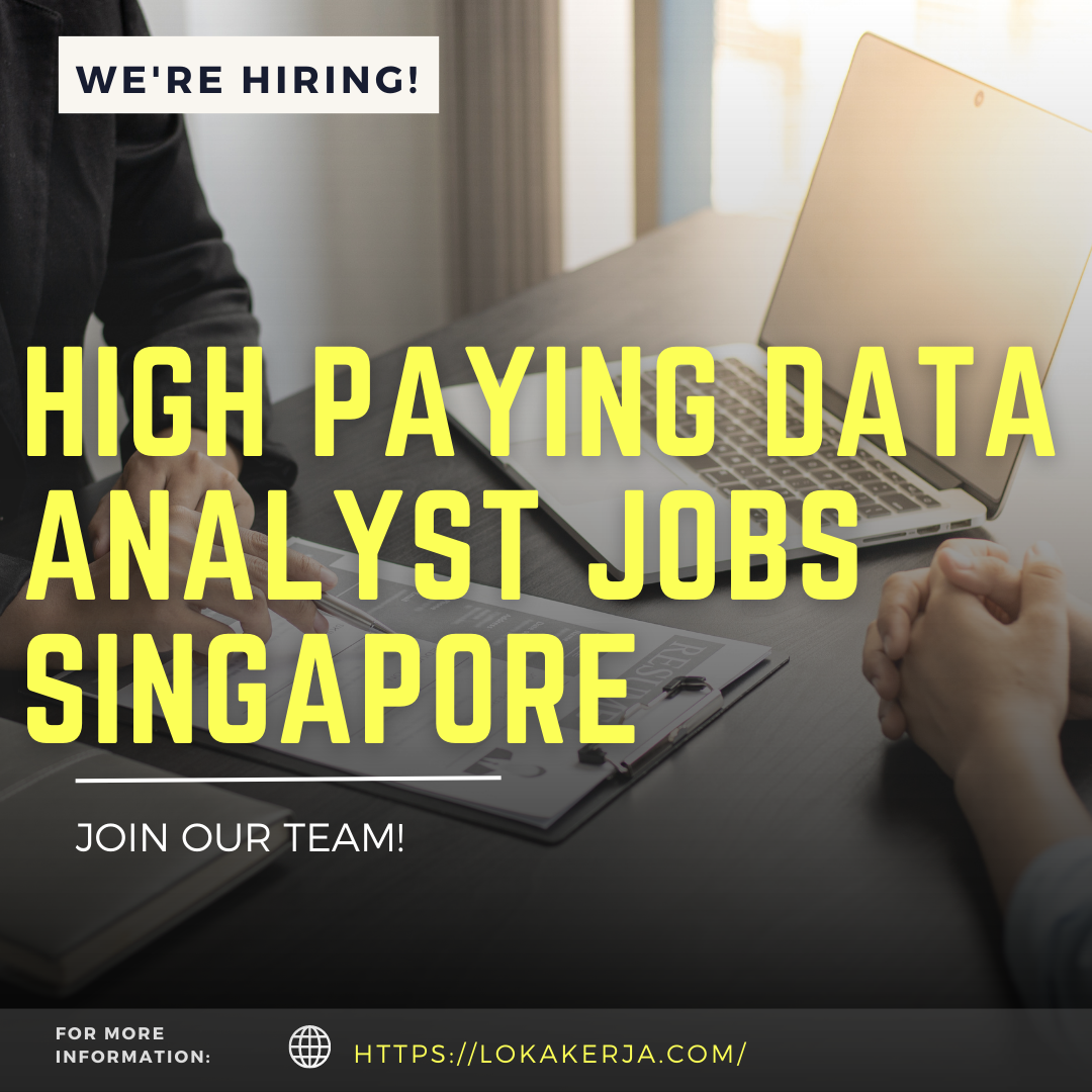 High Paying Data Analyst Jobs Singapore